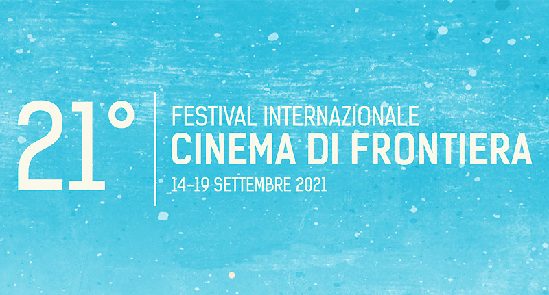 Festival Internazionale del Cinema di Frontiera – 14/19 settembre